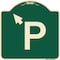 Signmission PWith Up Arrow Pointing Left Heavy-Gauge Aluminum Architectural Sign, 18" x 18", G-1818-23510 A-DES-G-1818-23510 - alternate 1